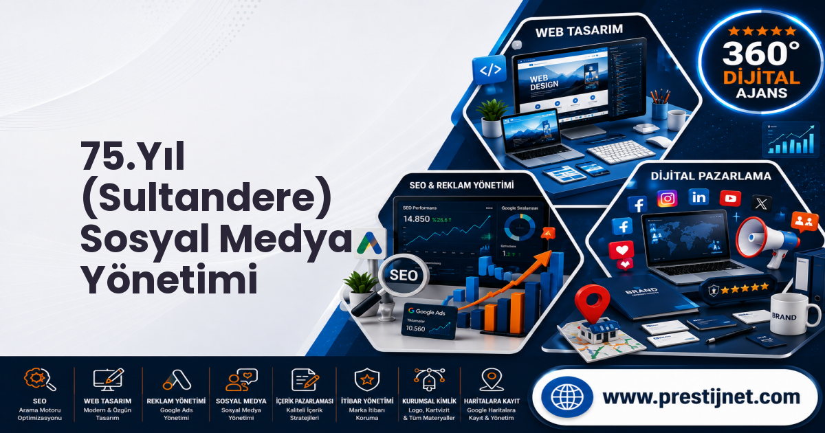 75.Yıl (Sultandere) Sosyal Medya Yönetimi