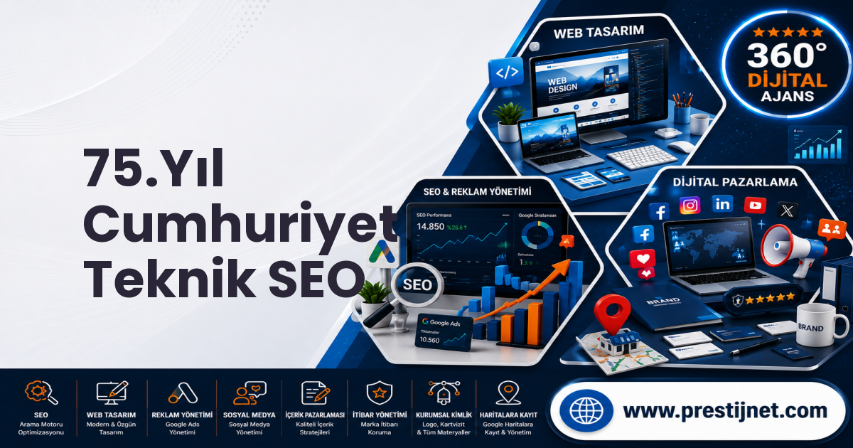 75.Yıl Cumhuriyet Teknik SEO