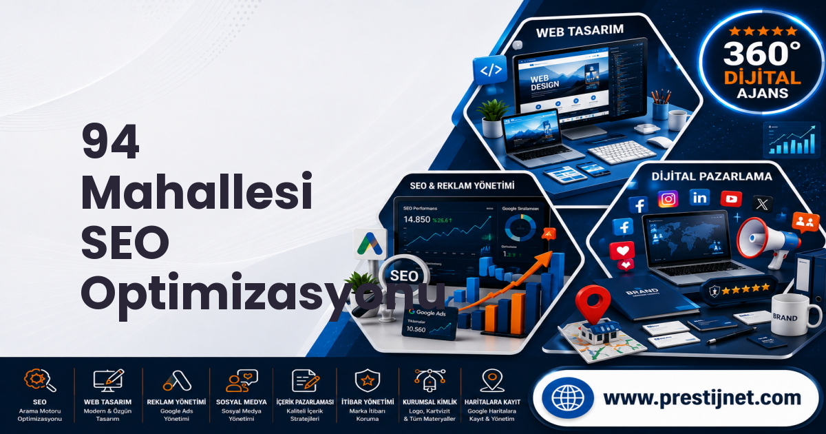 94 Mahallesi SEO Optimizasyonu