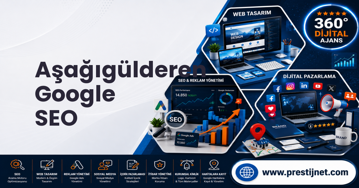 Aşağıgülderen Google SEO