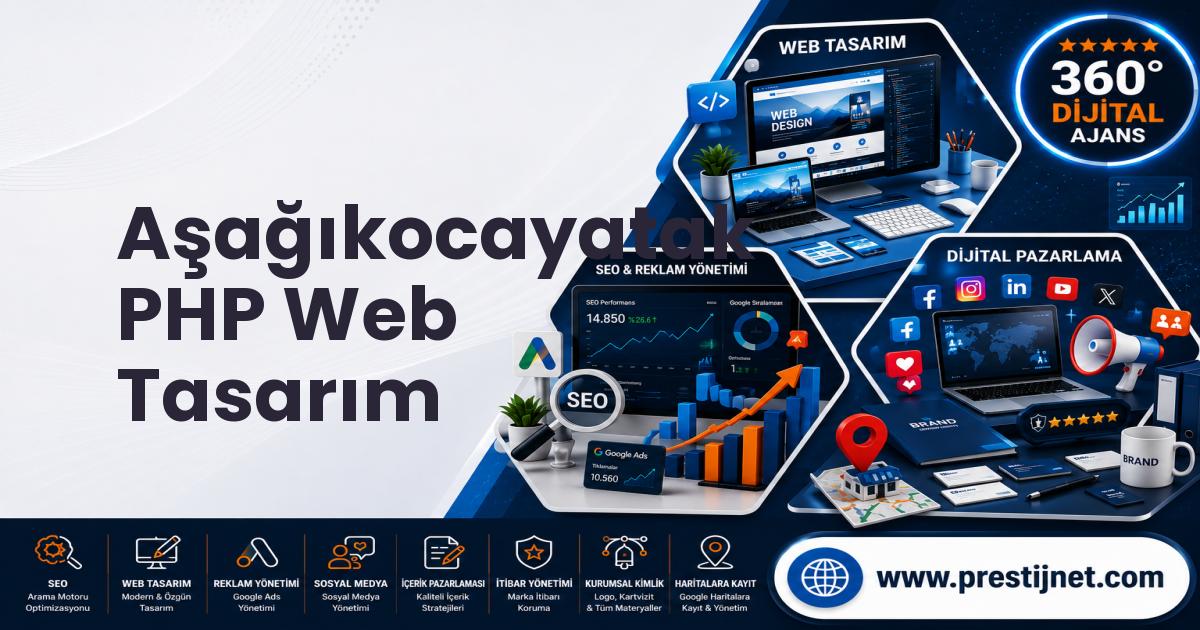 Aşağıkocayatak PHP Web Tasarım