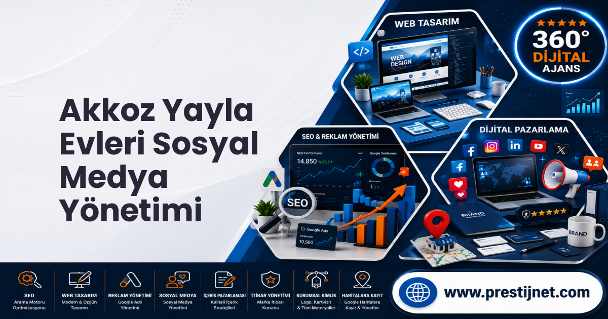 Akkoz Yayla Evleri Sosyal Medya Yönetimi