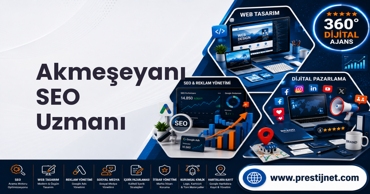 Akmeşeyanı SEO Uzmanı