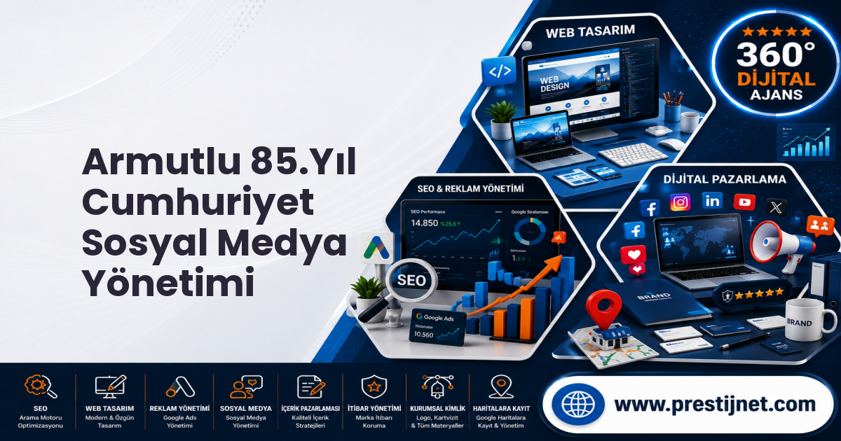 Armutlu 85.Yıl Cumhuriyet Sosyal Medya Yönetimi