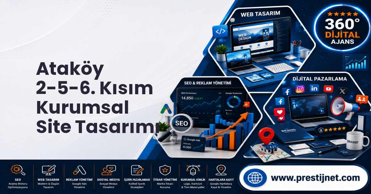 Ataköy 2-5-6. Kısım Kurumsal Site Tasarımı