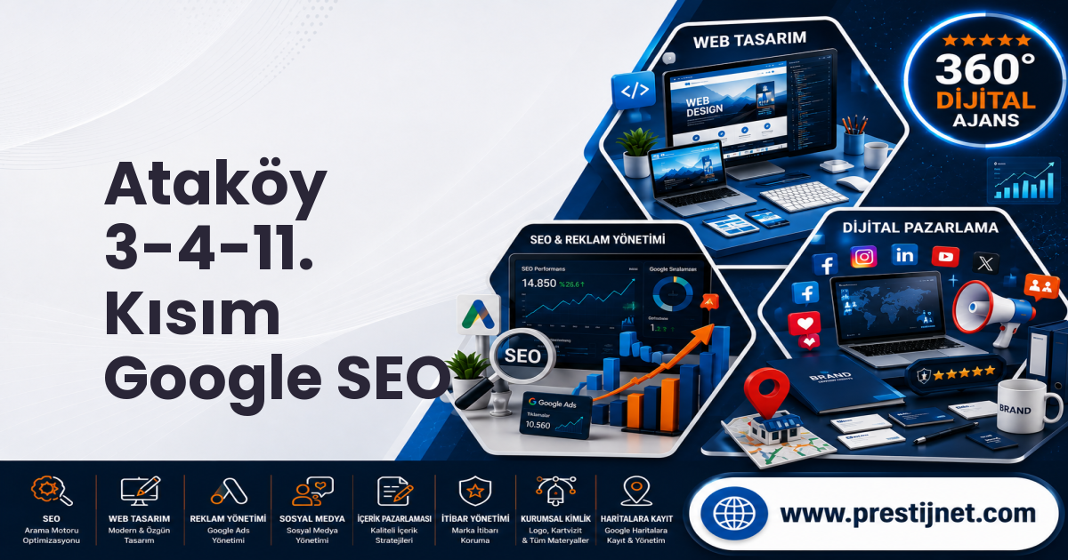 Ataköy 3-4-11. Kısım Google SEO