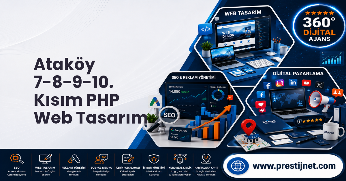 Ataköy 7-8-9-10. Kısım PHP Web Tasarım