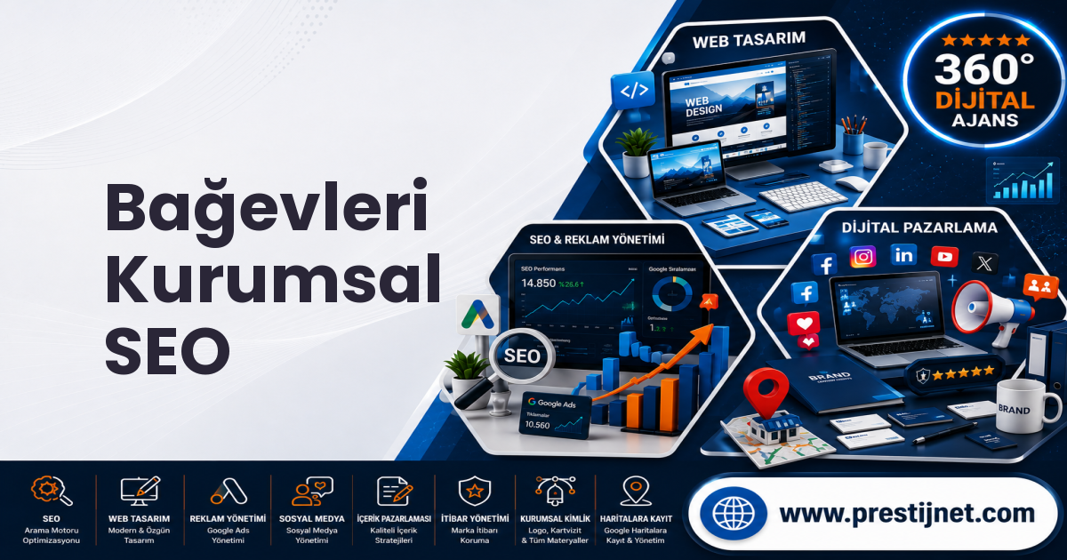 Bağevleri Kurumsal SEO