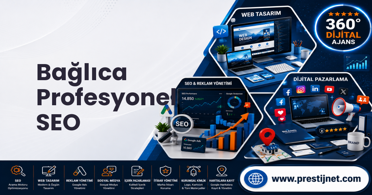 Bağlıca Profesyonel SEO