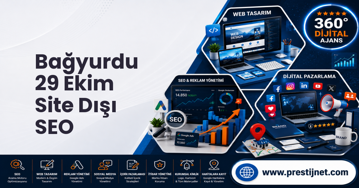 Bağyurdu 29 Ekim Site Dışı SEO