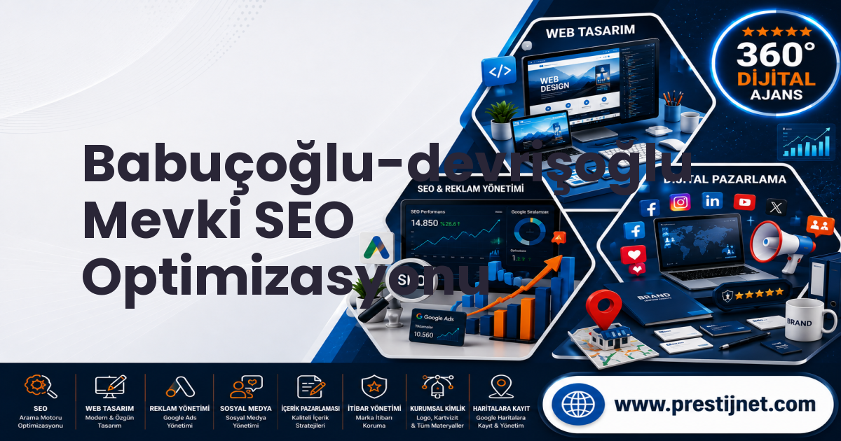 Babuçoğlu-devrişoğlu Mevki SEO Optimizasyonu