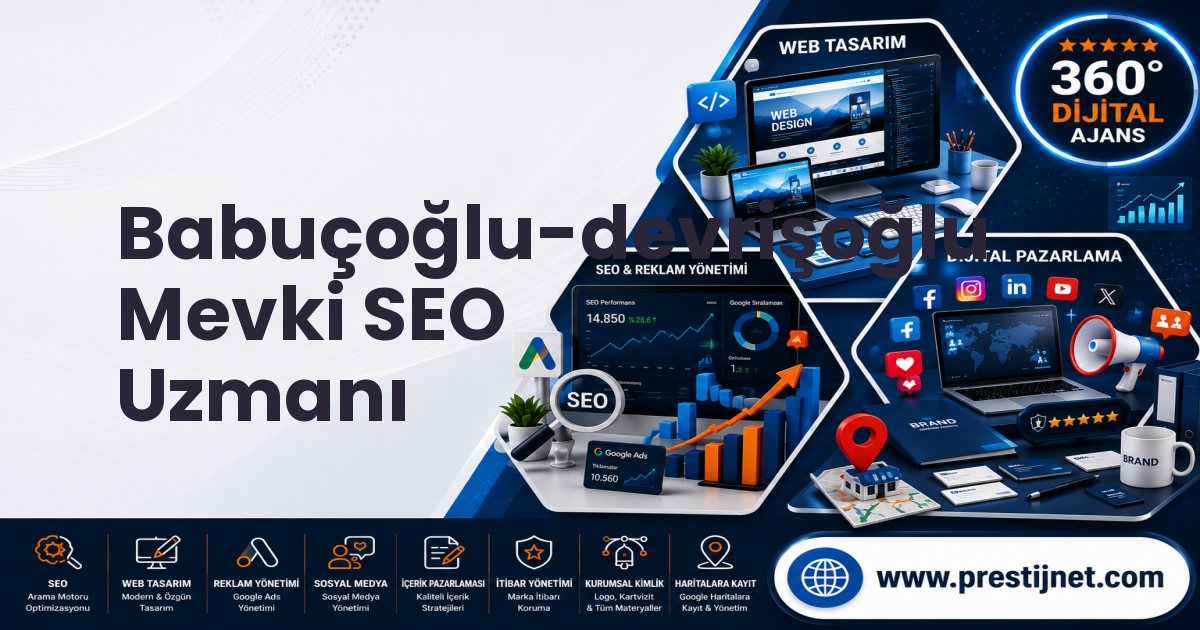 Babuçoğlu-devrişoğlu Mevki SEO Uzmanı