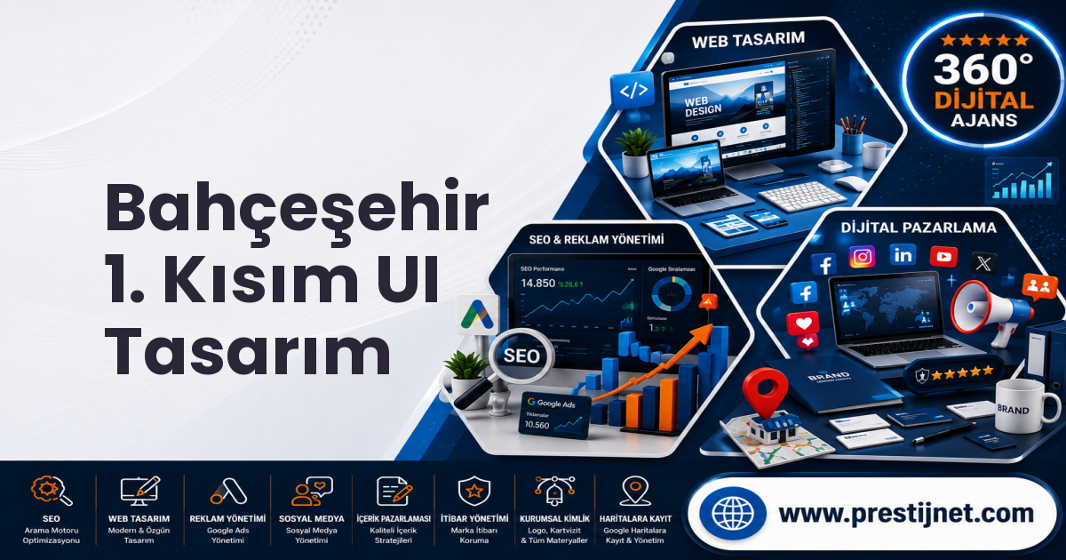 Bahçeşehir 1. Kısım UI Tasarım