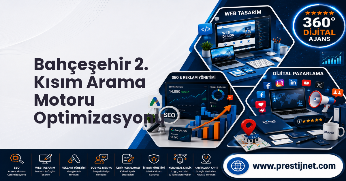 Bahçeşehir 2. Kısım Arama Motoru Optimizasyonu