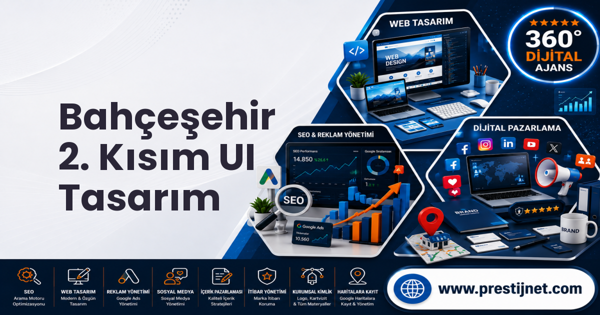 Bahçeşehir 2. Kısım UI Tasarım