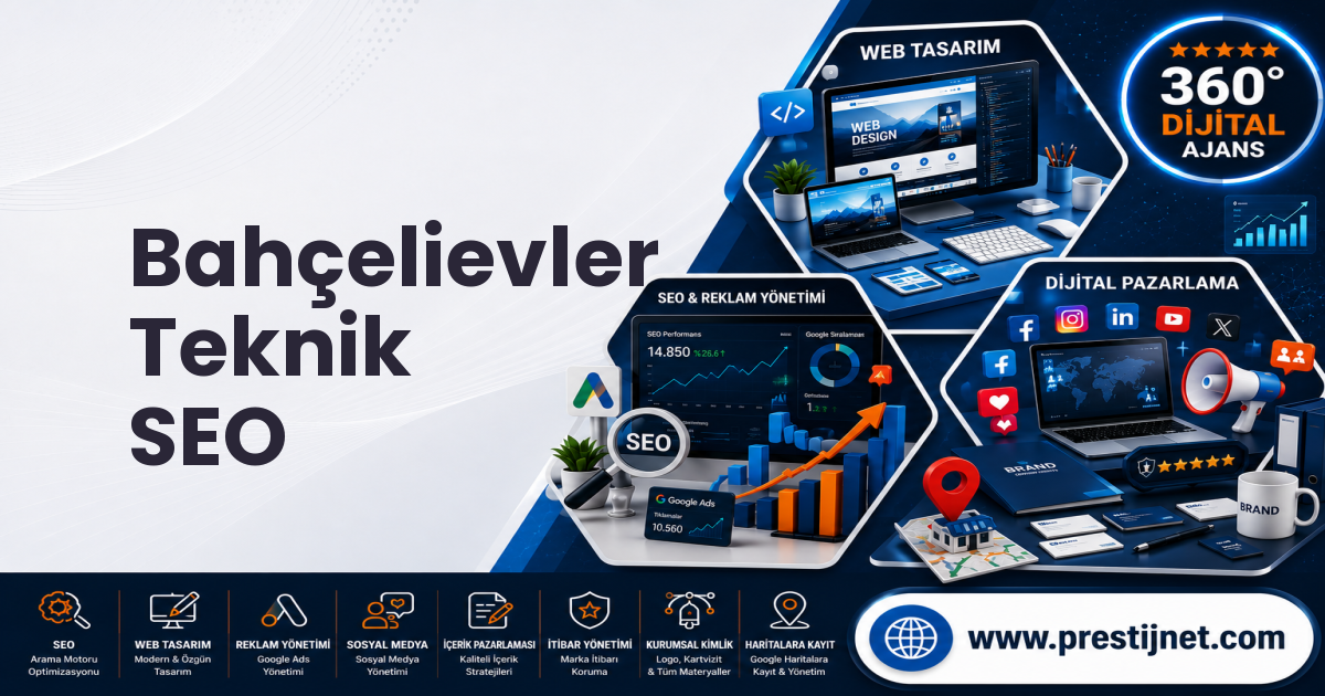 Bahçelievler Teknik SEO