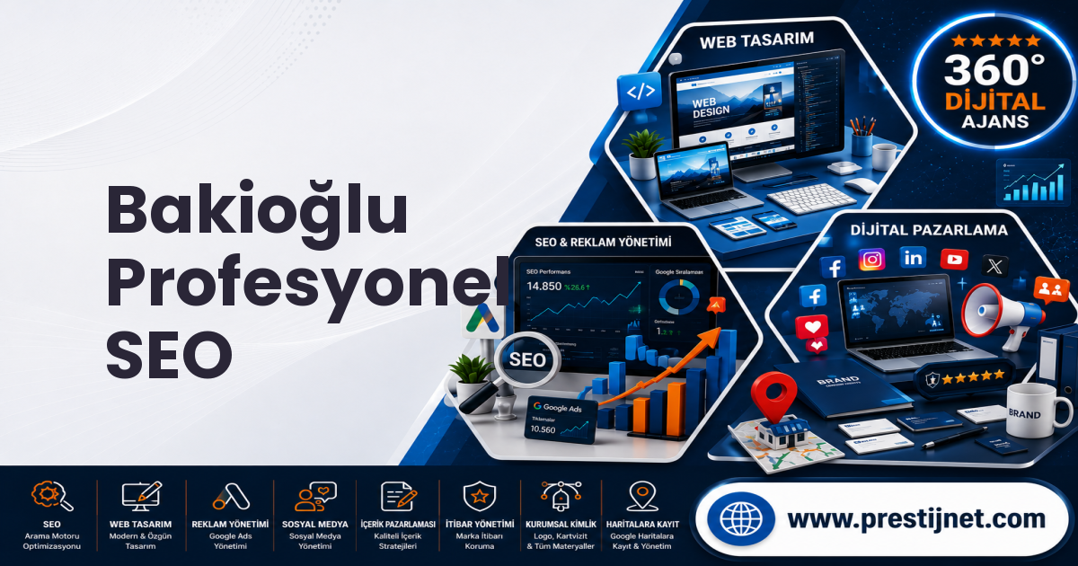 Bakioğlu Profesyonel SEO