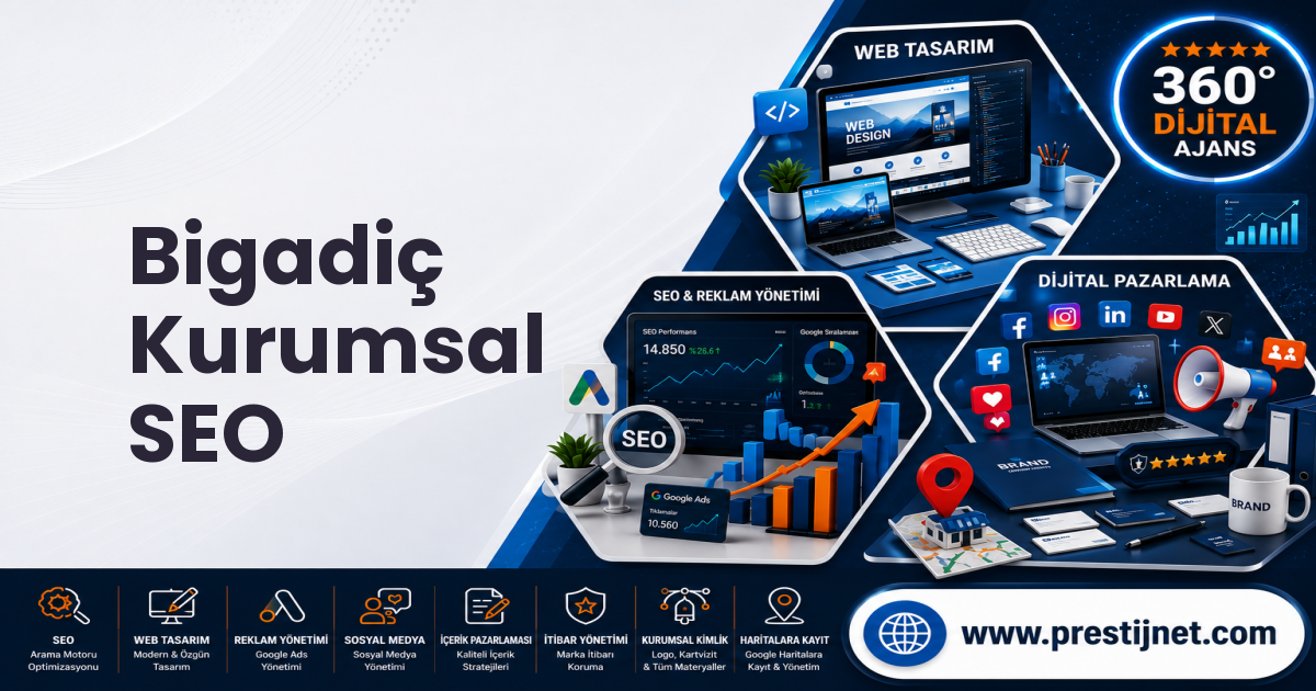Bigadiç Kurumsal SEO
