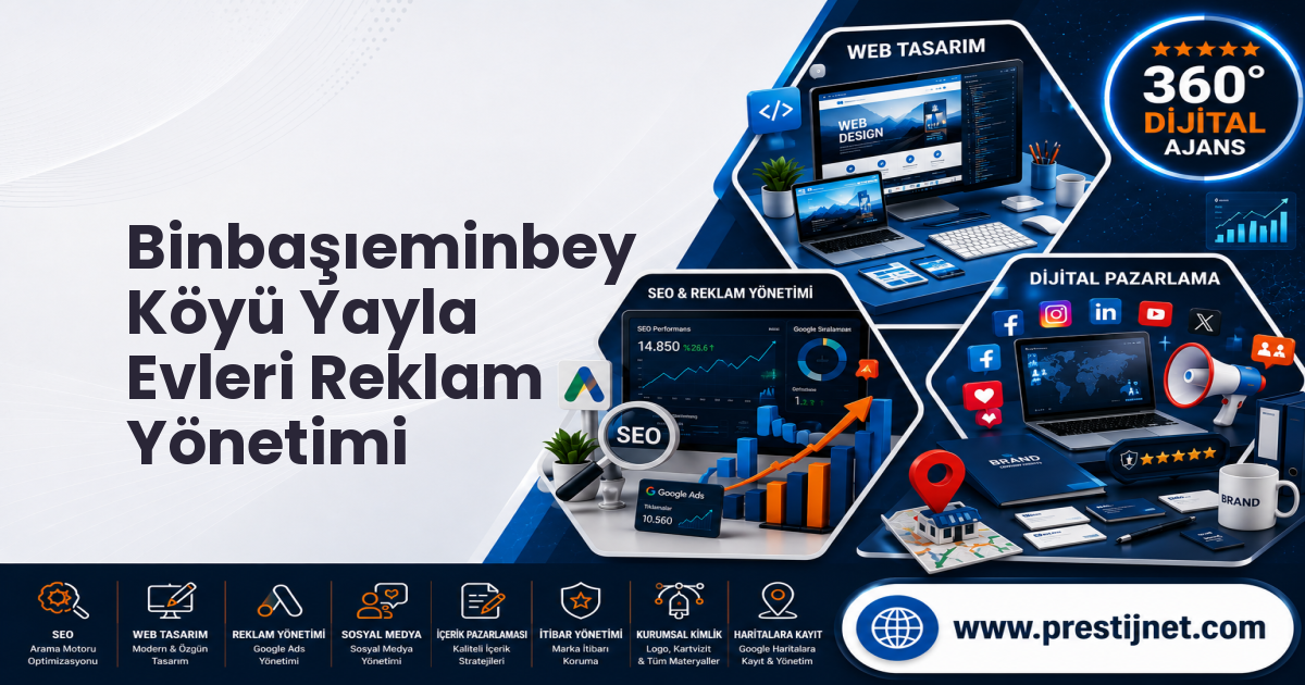 Binbaşıeminbey Köyü Yayla Evleri Reklam Yönetimi