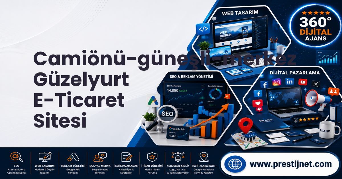 Camiönü-güneşli-merkez Güzelyurt E-Ticaret Sitesi