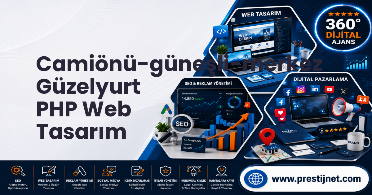 Camiönü-güneşli-merkez Güzelyurt PHP Web Tasarım
