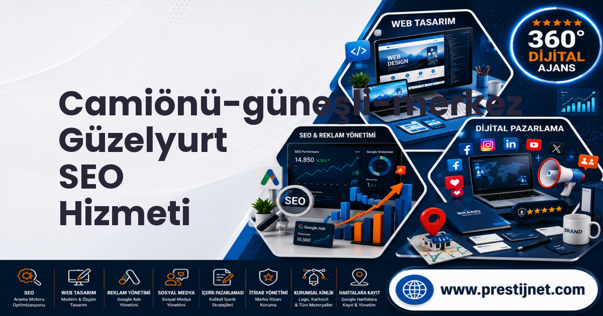 Camiönü-güneşli-merkez Güzelyurt SEO Hizmeti