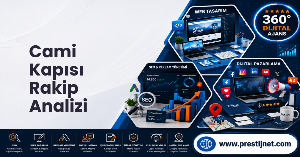 Cami Kapısı Rakip Analizi