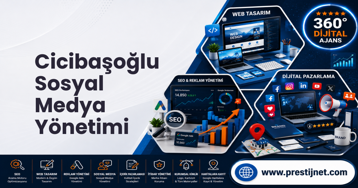 Cicibaşoğlu Sosyal Medya Yönetimi