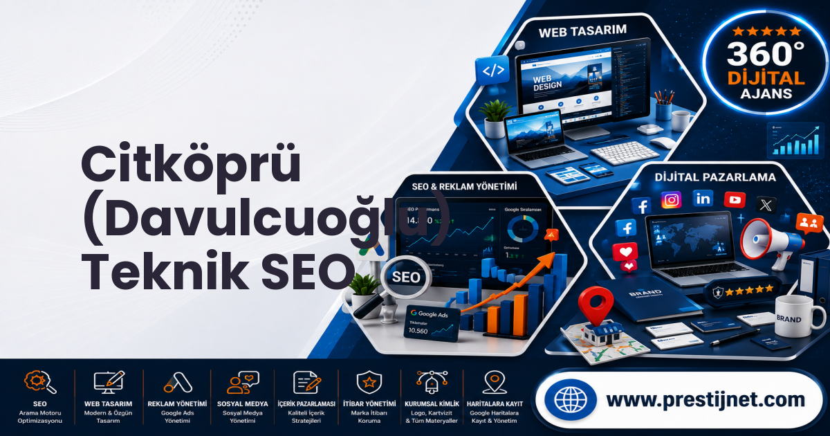 Citköprü (Davulcuoğlu) Teknik SEO