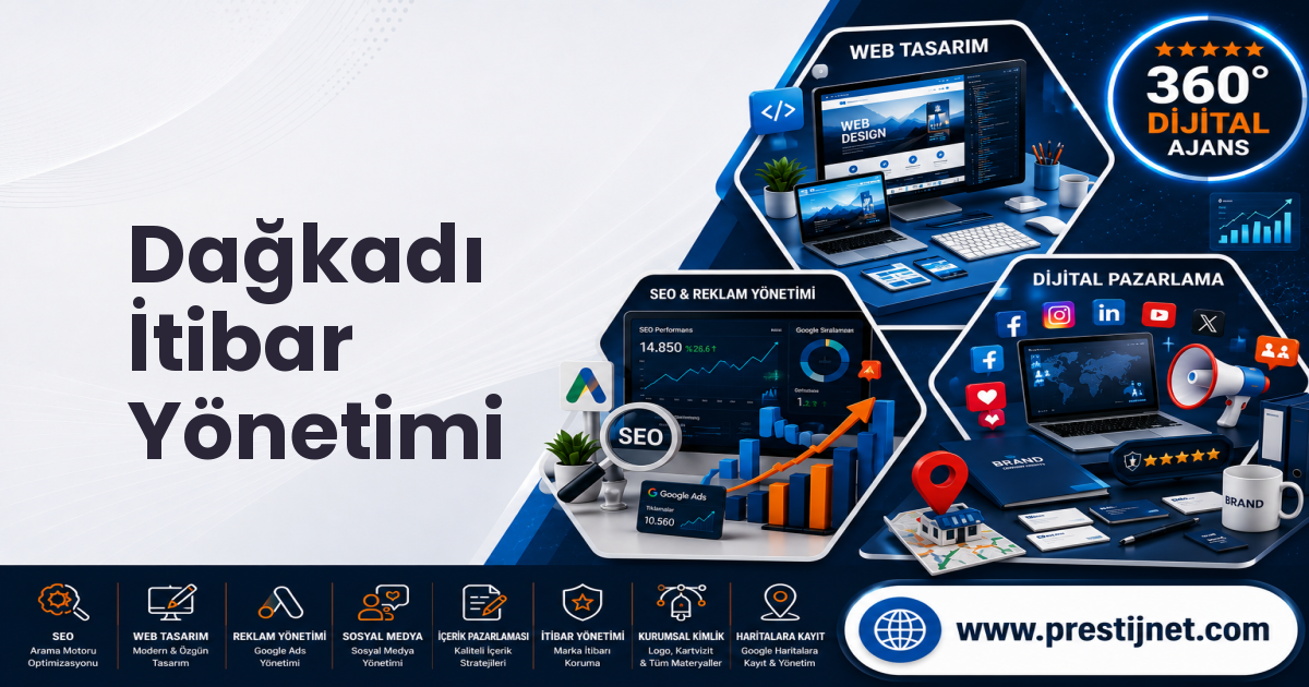 Dağkadı İtibar Yönetimi