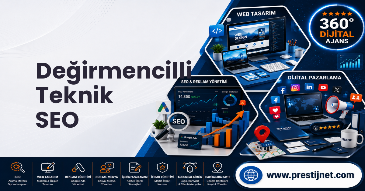 Değirmencilli Teknik SEO