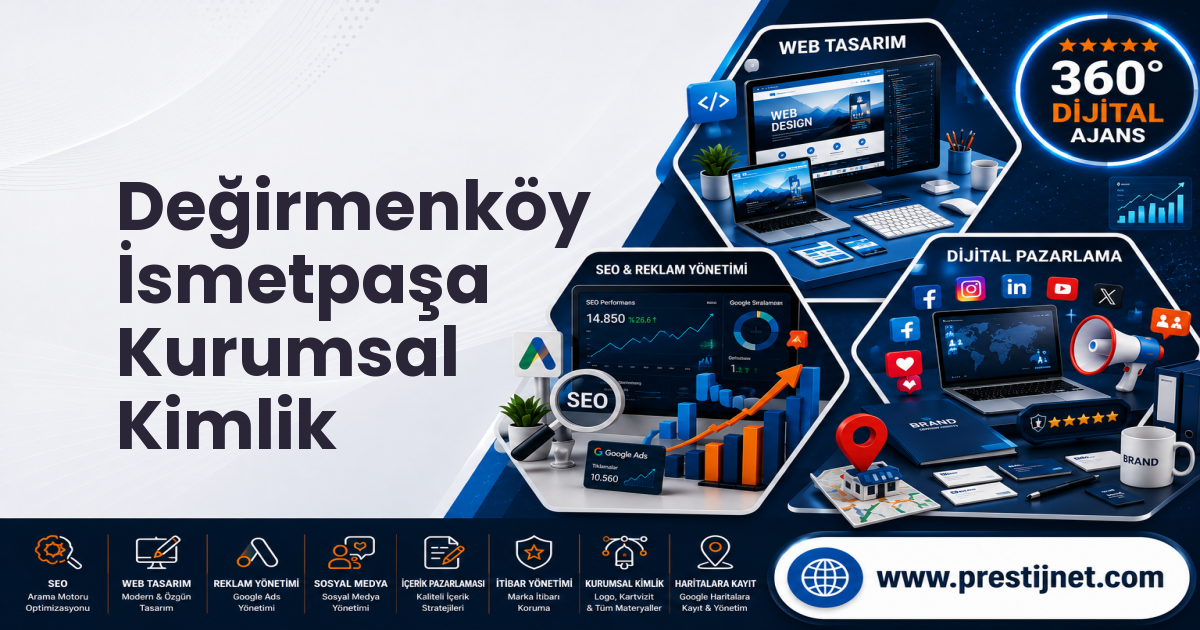Değirmenköy İsmetpaşa Kurumsal Kimlik