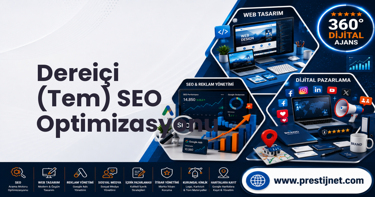 Dereiçi (Tem) SEO Optimizasyonu