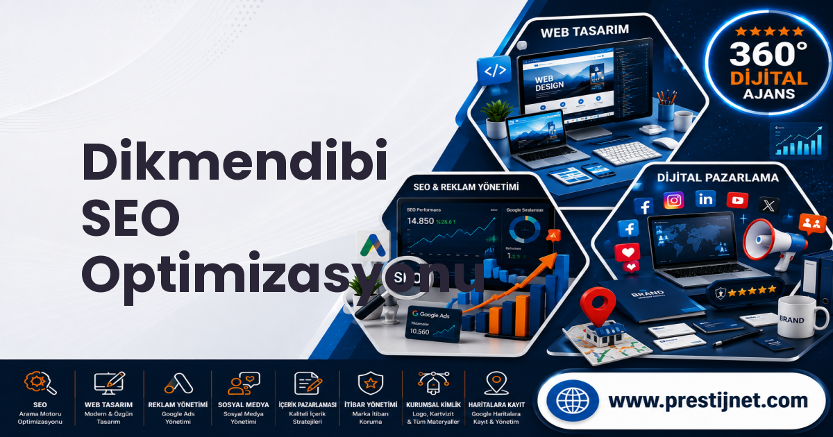 Dikmendibi SEO Optimizasyonu