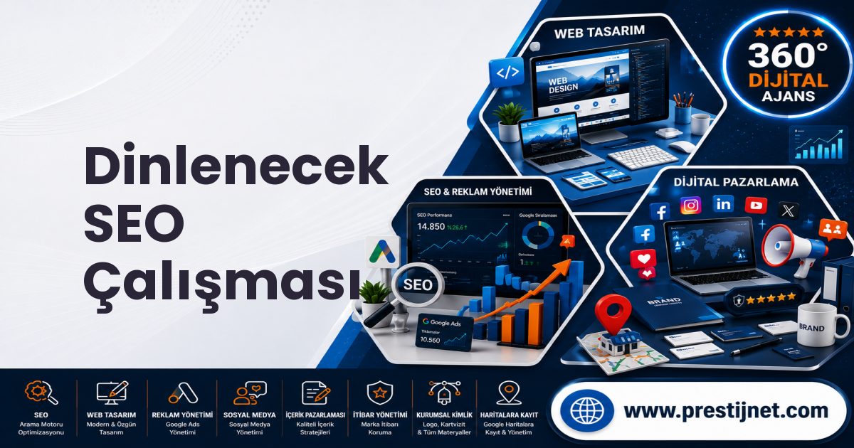 Dinlenecek SEO Çalışması
