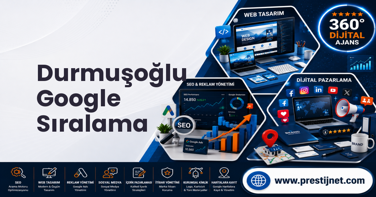 Durmuşoğlu Google Sıralama