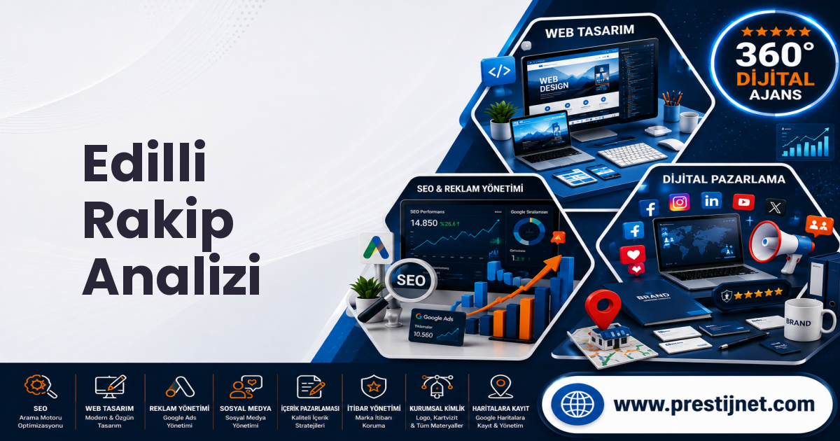 Edilli Rakip Analizi