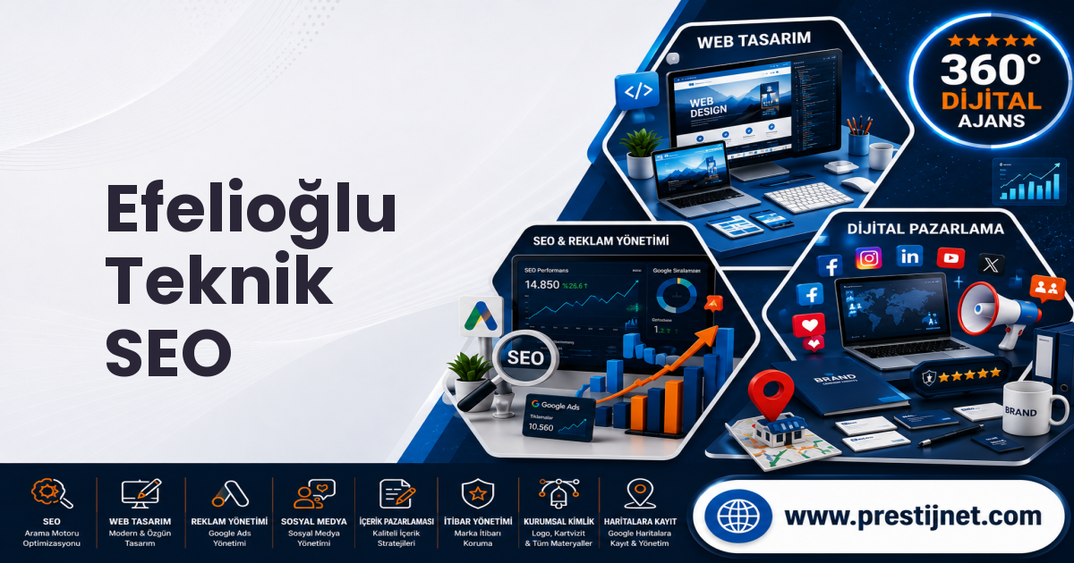 Efelioğlu Teknik SEO