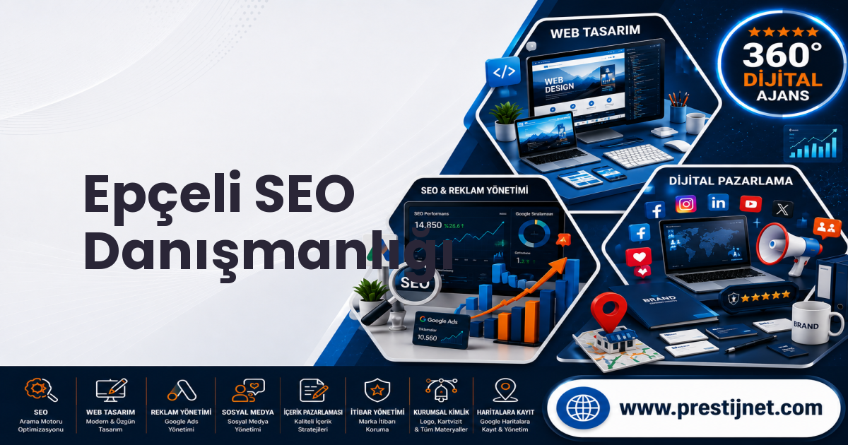 Epçeli SEO Danışmanlığı