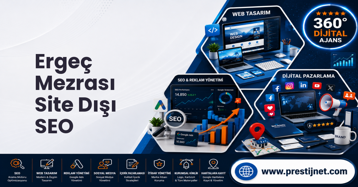 Ergeç Mezrası Site Dışı SEO