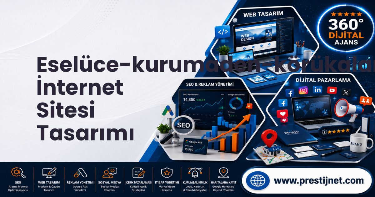 Eselüce-kurumaden-körükalanı-göndere İnternet Sitesi Tasarımı