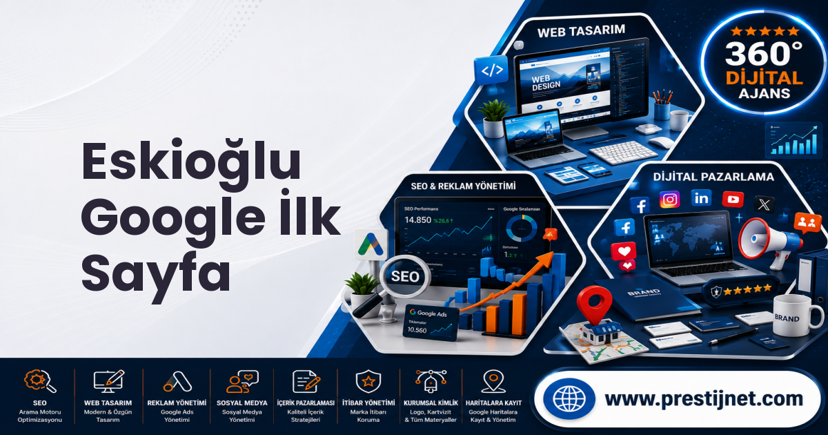 Eskioğlu Google İlk Sayfa
