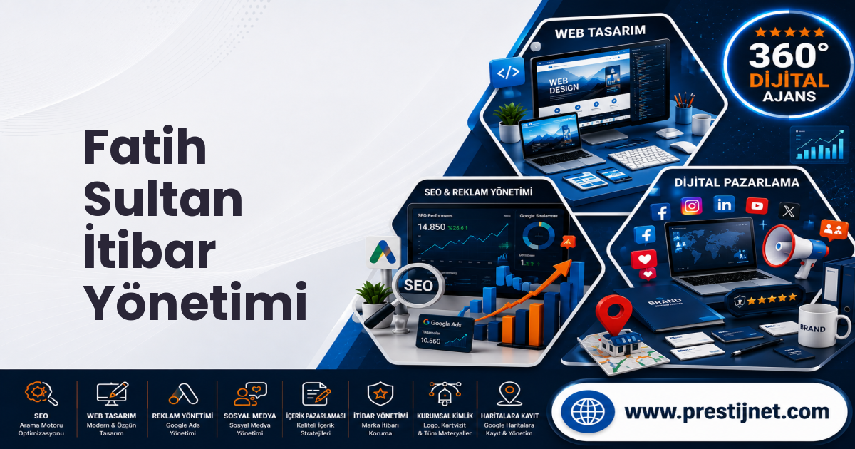 Fatih Sultan İtibar Yönetimi