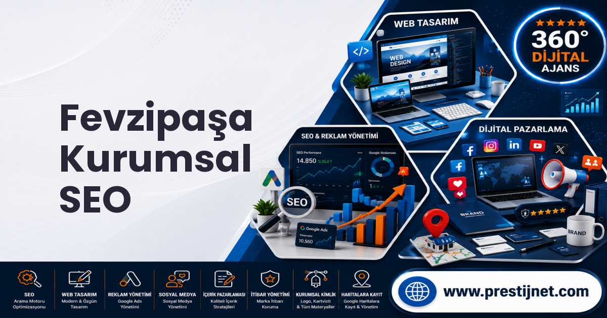 Fevzipaşa Kurumsal SEO