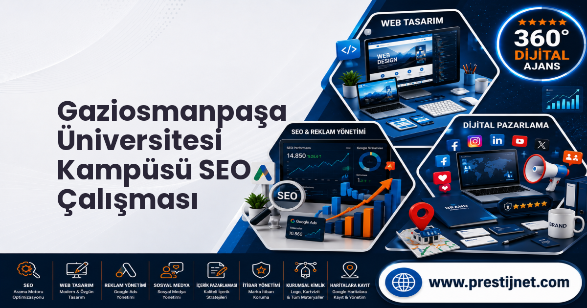 Gaziosmanpaşa Üniversitesi Kampüsü SEO Çalışması