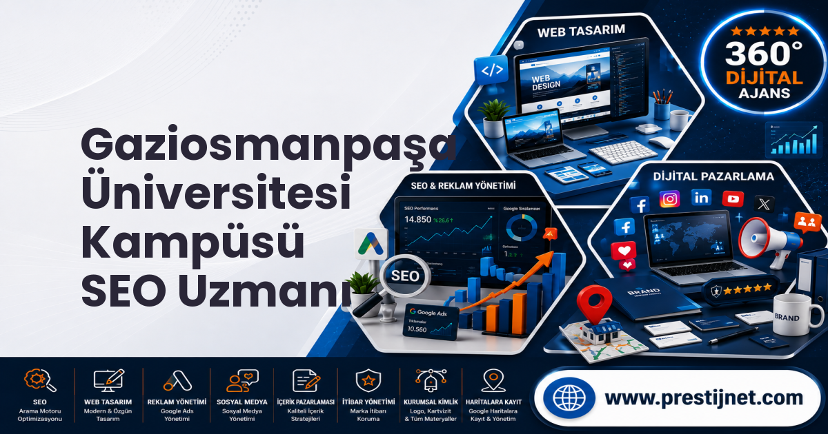 Gaziosmanpaşa Üniversitesi Kampüsü SEO Uzmanı