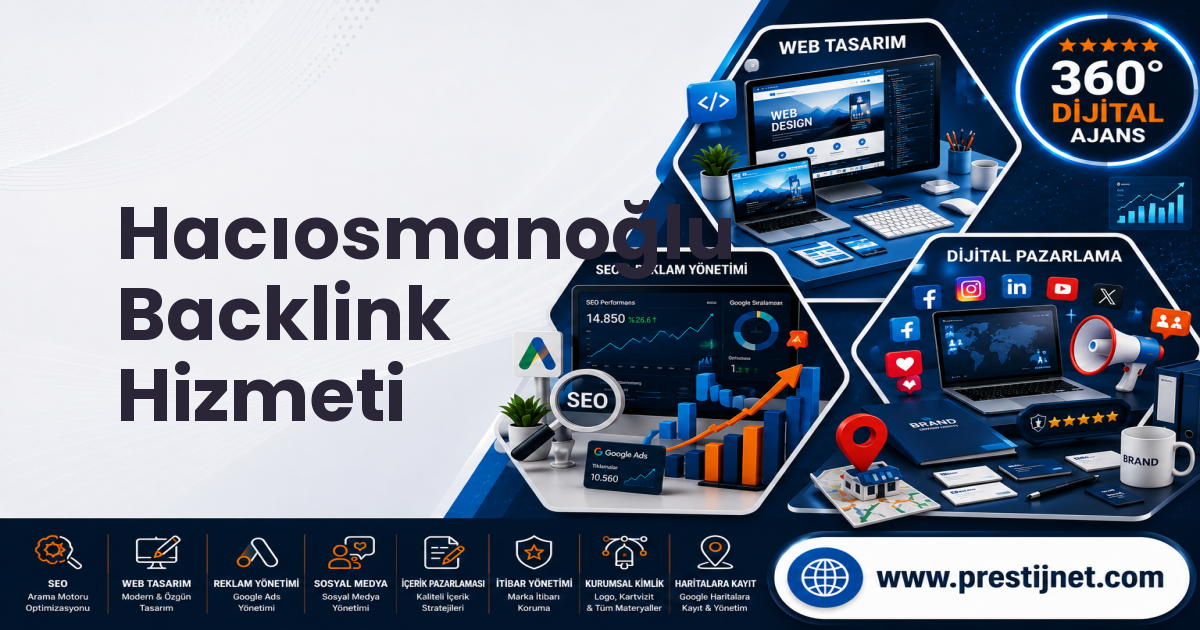 Hacıosmanoğlu Backlink Hizmeti