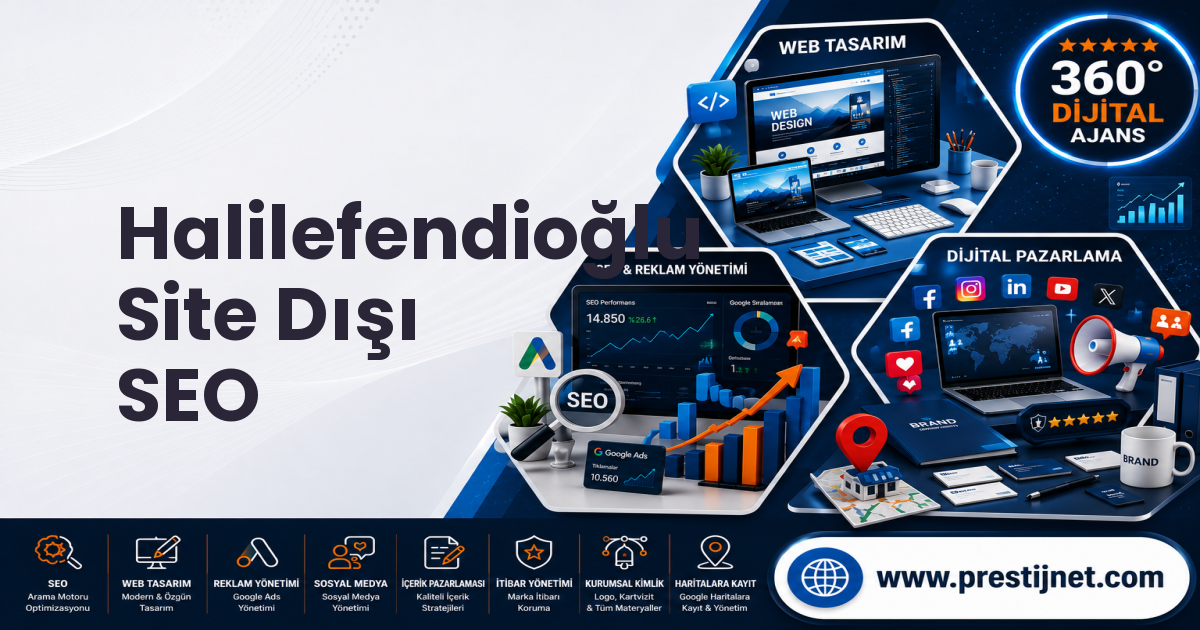 Halilefendioğlu Site Dışı SEO