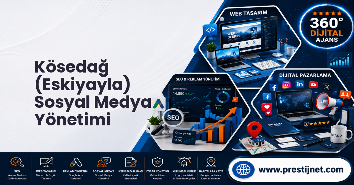 Kösedağ (Eskiyayla) Sosyal Medya Yönetimi