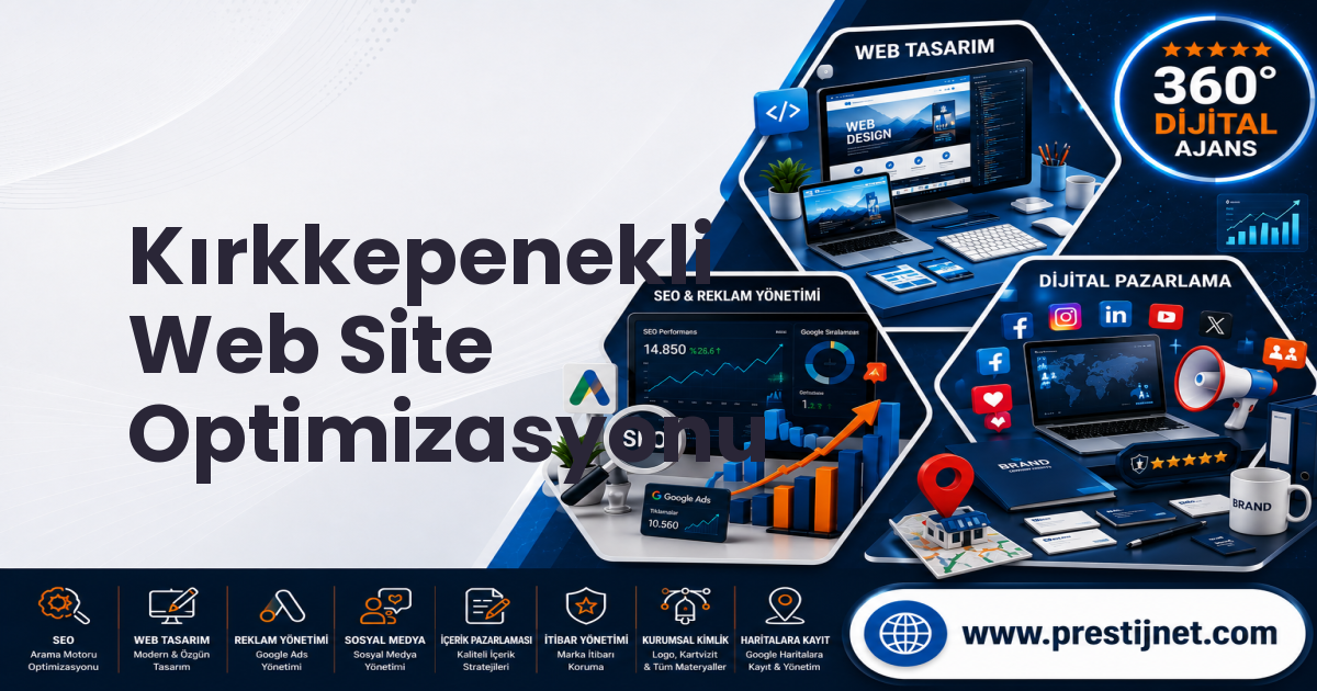 Kırkkepenekli Web Site Optimizasyonu